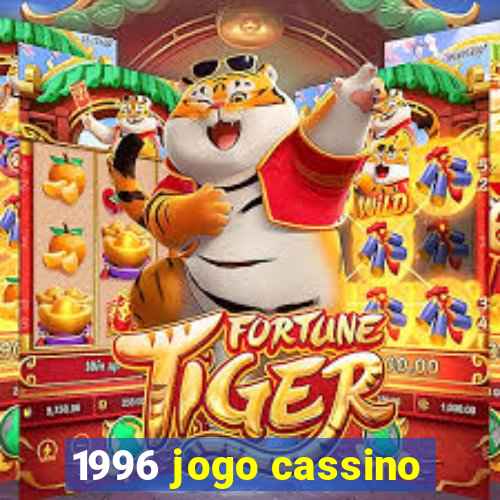 1996 jogo cassino